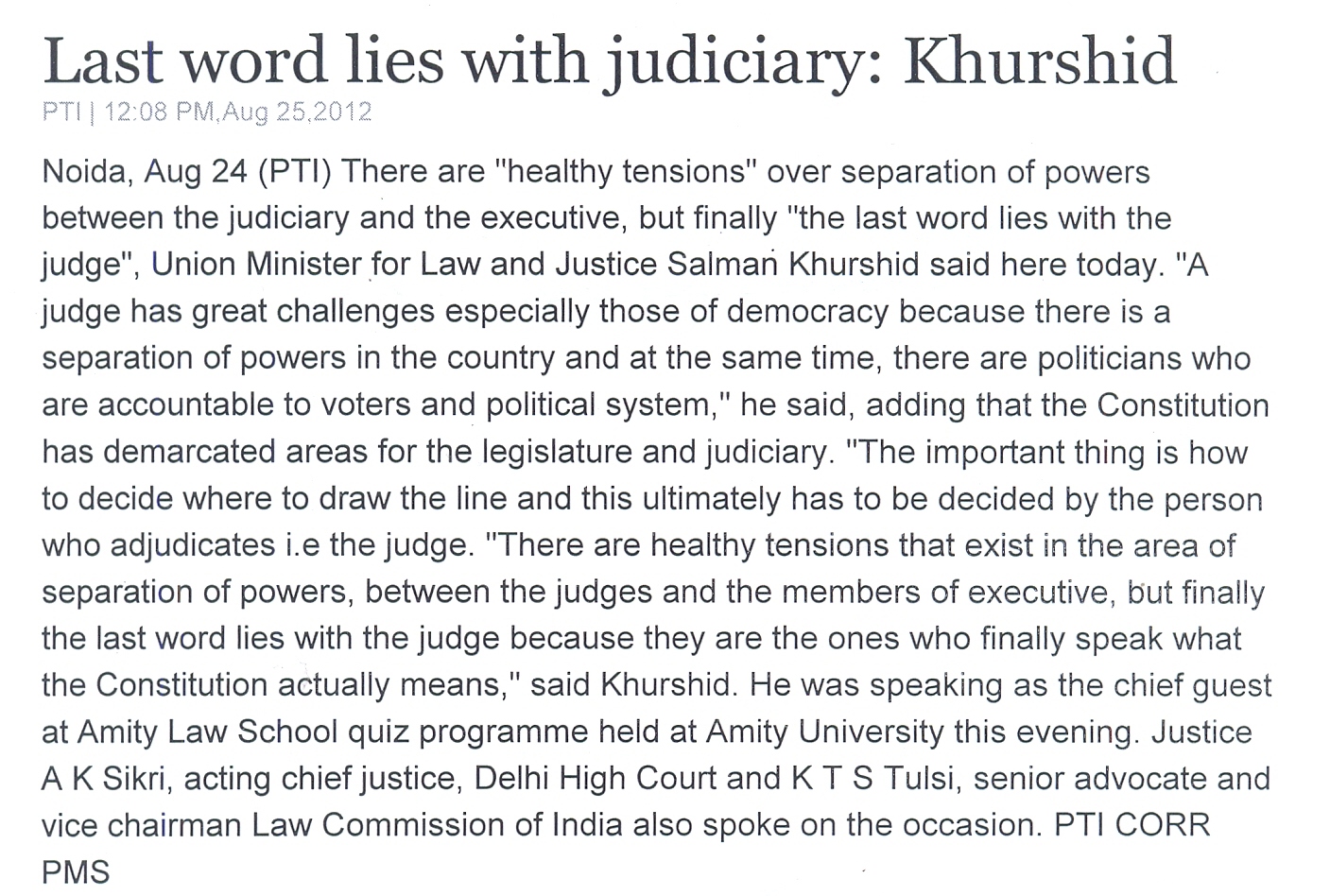 Last word lies with Judiciary says Minister for Law & Justice Mr Salman Khurshid at Amity University