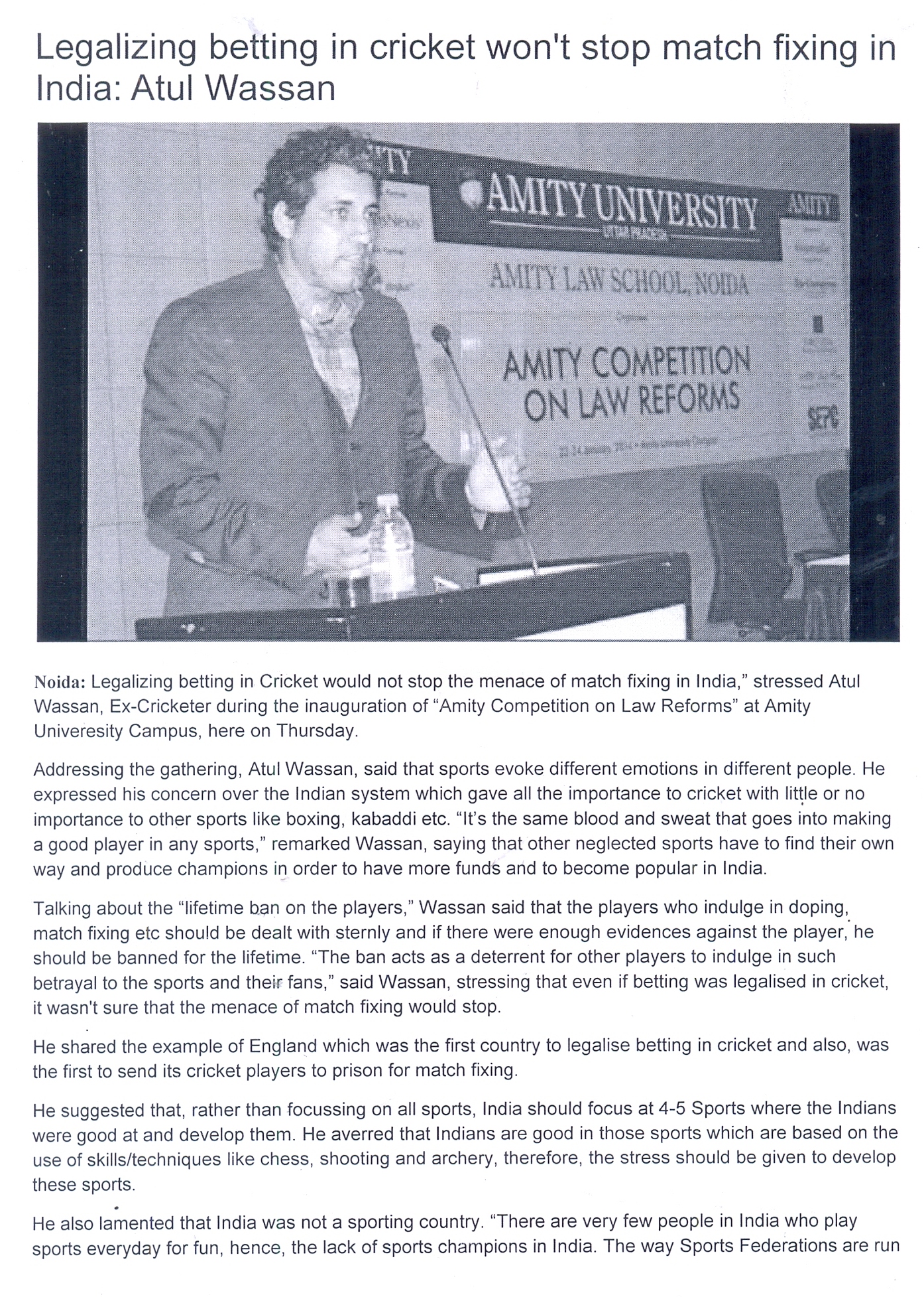 Mr Atul Wassan, Former Cricketer inaugurated Amity Competition on Law Reforms